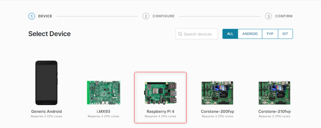 Step 2: Select device > Raspberry Pi 4