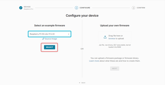 Step three > Raspberry Pi configuration; select an example firmware and then upload your own firmware